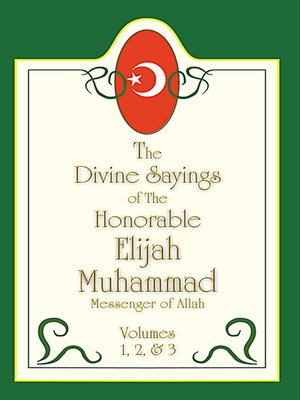 cover image of The Divine Sayings of Elijah Muhammad Volumes 1, 2 and 3